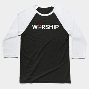 Worship Baseball T-Shirt